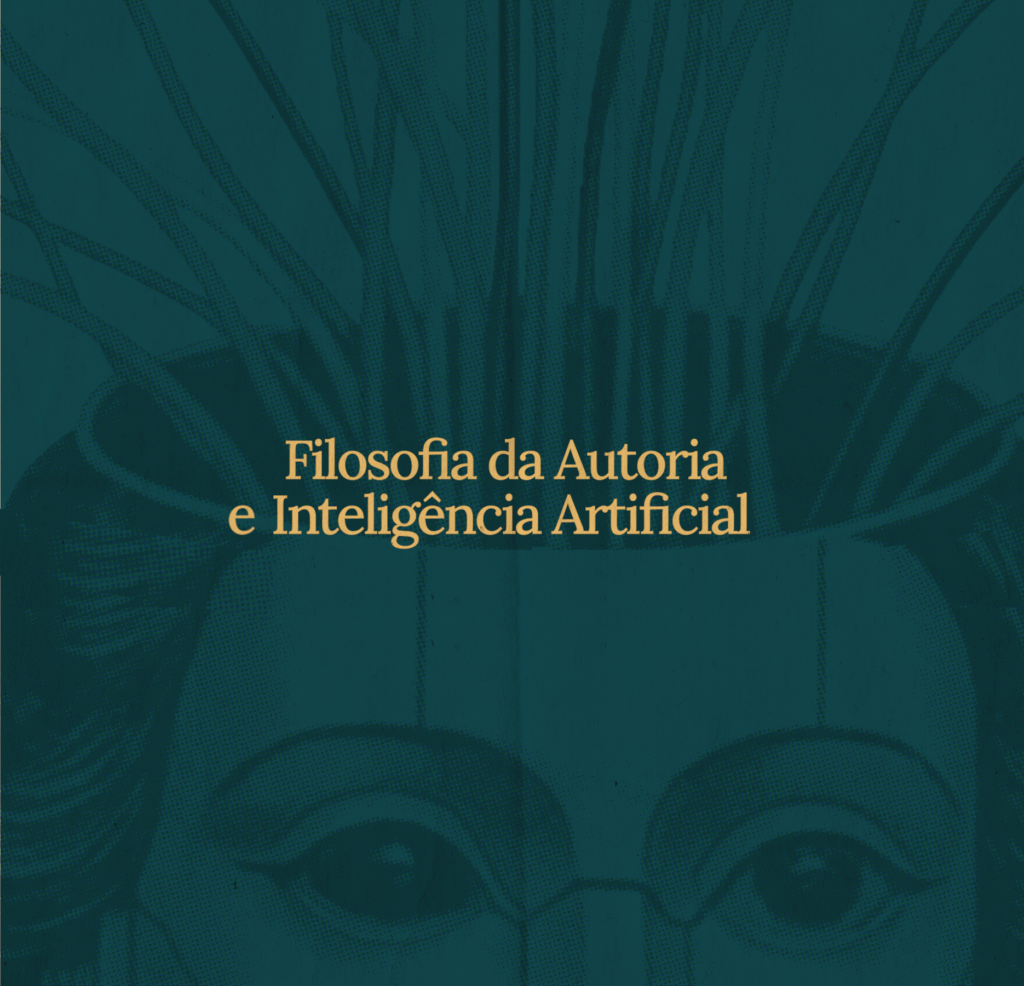 Filosofia da Autoria e Inteligência Artificial